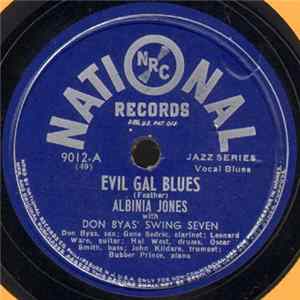 Albinia Jones With Don Byas' Swing Seven - Evil Gal Blues / Don't You Wear No Black Mp3
