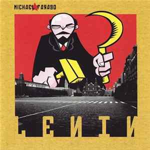 Michael Farago - Lenin Mp3