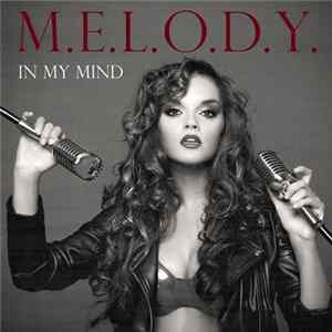 Melody - In My Mind Mp3