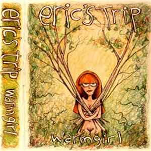 Eric's Trip - Warm Girl Mp3