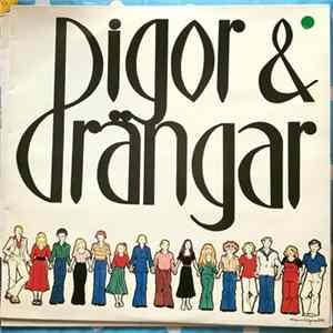 Pigor & Drängar - Pigor & Drängar Mp3