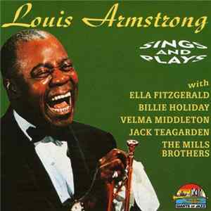 Louis Armstrong - Sings And Plays Mp3