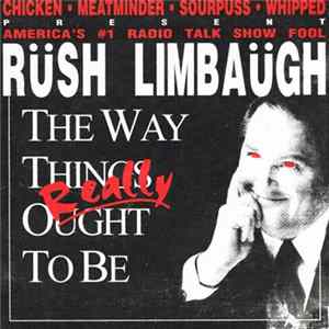 Various - America's #1 Radio Talk Show Fool: Rüsh Limbaügh (The Way Things Really Ought To Be) Mp3