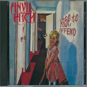 Anvil Bitch - Rise To Offend Mp3