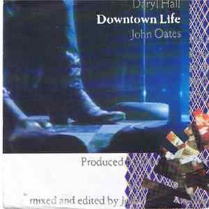 Daryl Hall & John Oates - Downtown Life Mp3