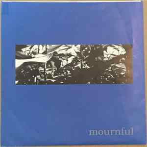 Mournful - Mournful Mp3