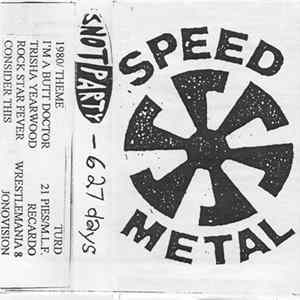 Snot Party - 627 Days Mp3