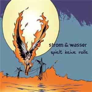 Strom & Wasser - Spielt Keine Rolle Mp3