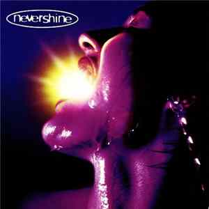 Nevershine - Nevershine Mp3