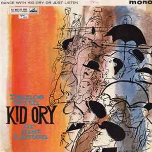 Kid Ory - Dance With Kid Ory Or Just Listen Mp3