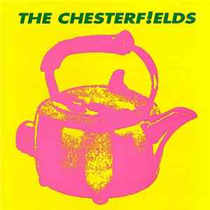 The Chesterf!elds - Kettle Mp3