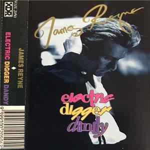 James Reyne - Electric Digger Dandy Mp3