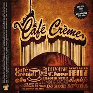 Various - Café Crème - Catalogue 2005 - 2010 Mp3