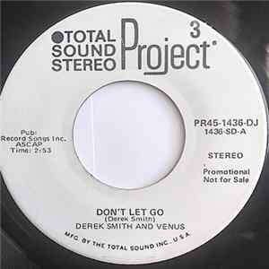 Derek Smith And Venus - Don't Let Go / Besame Mucho Mp3