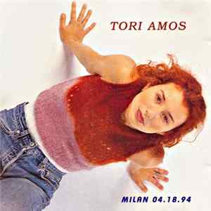Tori Amos - American Heartbreaker (Milan 04.18.94) Mp3