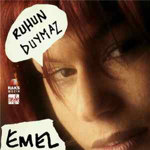 Emel - Ruhun Duymaz Mp3
