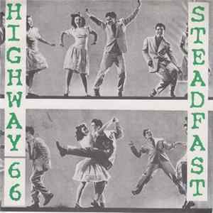 Highway 66 / Steadfast - Highway 66 / Steadfast Mp3