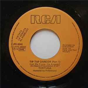 Tortuga / Flash And The Pan - Tip Tap Dancer (Part 1) / Waiting For A Train Mp3