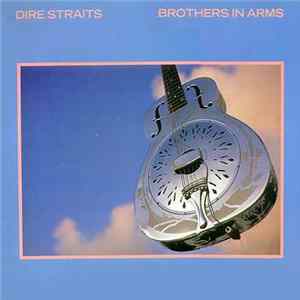 Dire Straits - Brothers In Arms Mp3