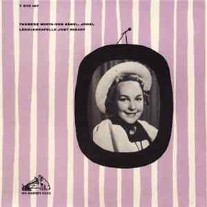 Therese Wirth-von Känel, Ländlerkapelle Jost Ribary - Schwyzer Jodelpolka / Nidwaldner Tanzlied / Tanzlied / De Charri Mp3
