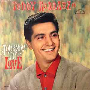 Teddy Randazzo - Journey To Love Mp3