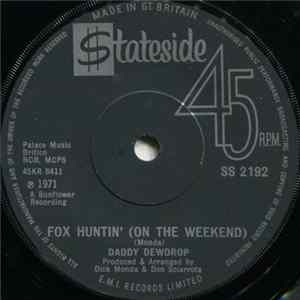 Daddy Dewdrop - Fox Huntin' (On The Weekend) Mp3