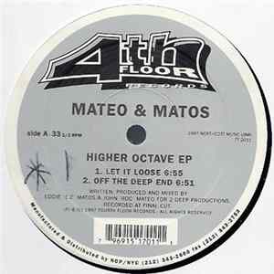 Mateo & Matos - Higher Octave EP Mp3