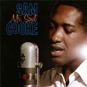 Sam Cooke - Mr. Soul Mp3