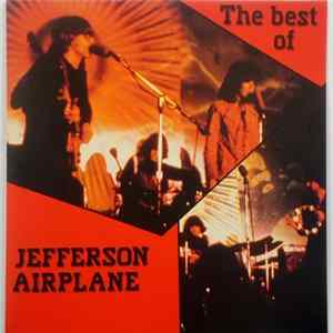 Jefferson Airplane - The Best Of Jefferson Airplane Mp3