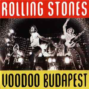 The Rolling Stones - Voodoo Budapest Mp3