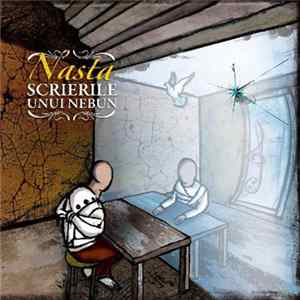 Nasta - Scrierile unui Nebun Mp3