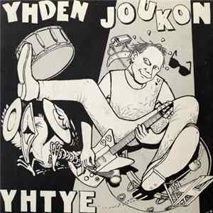 Yhden Joukon Yhtye - Get On / Sinä Liioittelet Mp3