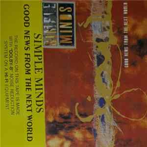 Simple Minds - Good News From The Next World Mp3