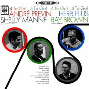 André Previn / Herb Ellis / Shelly Manne / Ray Brown - 4 To Go! Mp3