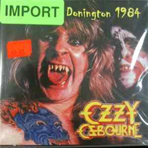 Ozzy Osbourne - Donington Mp3