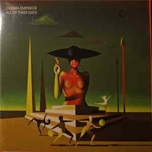 Drama Emperor - All Of These Days Mp3