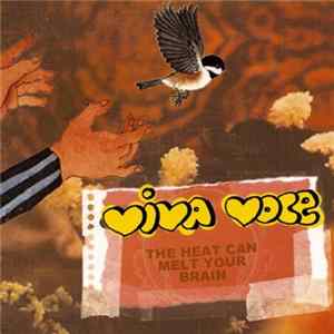 Viva Voce - The Heat Can Melt Your Brain + Lovers, Lead The Way! Mp3