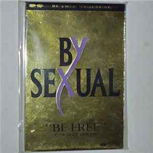 By-Sexual - Be Free Mp3
