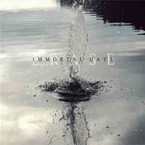 Immortal Days - Erase Mp3