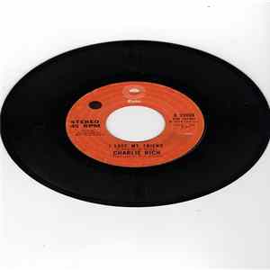 Charlie Rich - I Love My Friend Mp3
