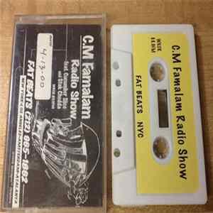 Cucumber Slice A.K.A. Bobbio And Stak Chedda A.K.A. Lord Sear - C.M Famalam Radio Show - 4-13-00 Mp3