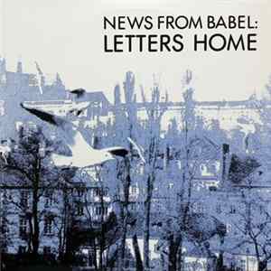 News From Babel - Letters Home Mp3