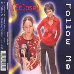 (2close) - Follow Me Mp3