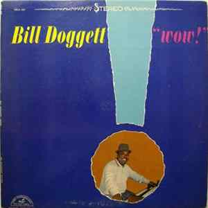 Bill Doggett - "Wow!" Mp3