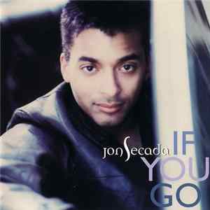 Jon Secada - If You Go Mp3