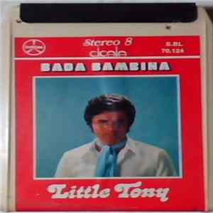 Little Tony - Bada Bambina Mp3