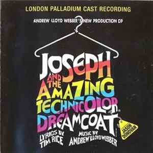 Andrew Lloyd Webber, Tim Rice Starring Jason Donovan - Andrew Lloyd Webber's New Production Of: Joseph And The Amazing Technicolor Dreamcoat Mp3