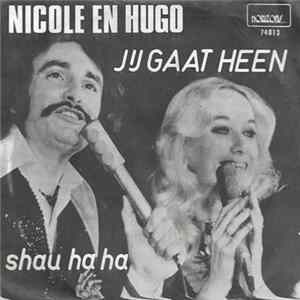 Nicole & Hugo - Jij Gaat Heen Mp3