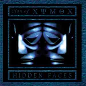 Clan Of Xymox - Hidden Faces Mp3