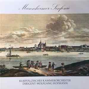 Kurpfälzisches Kammerorchester Mannheim, Wolfgang Hofmann - Mannheimer Sinfonie Mp3